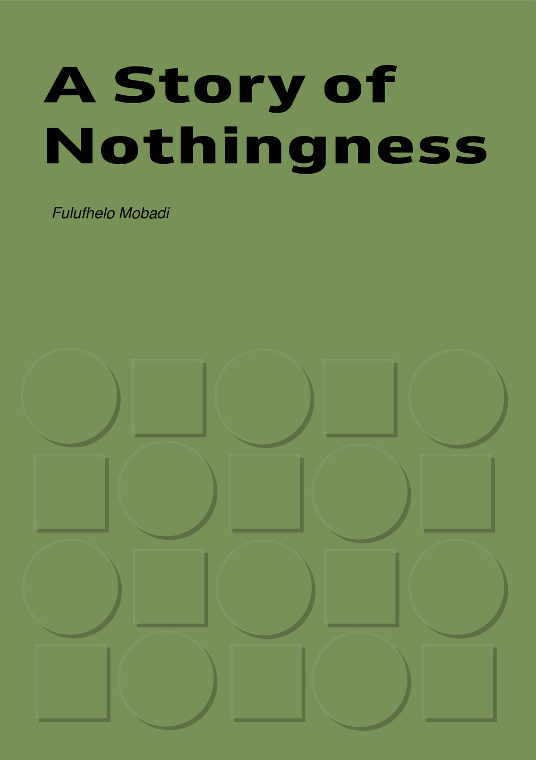 A Story of Nothingness