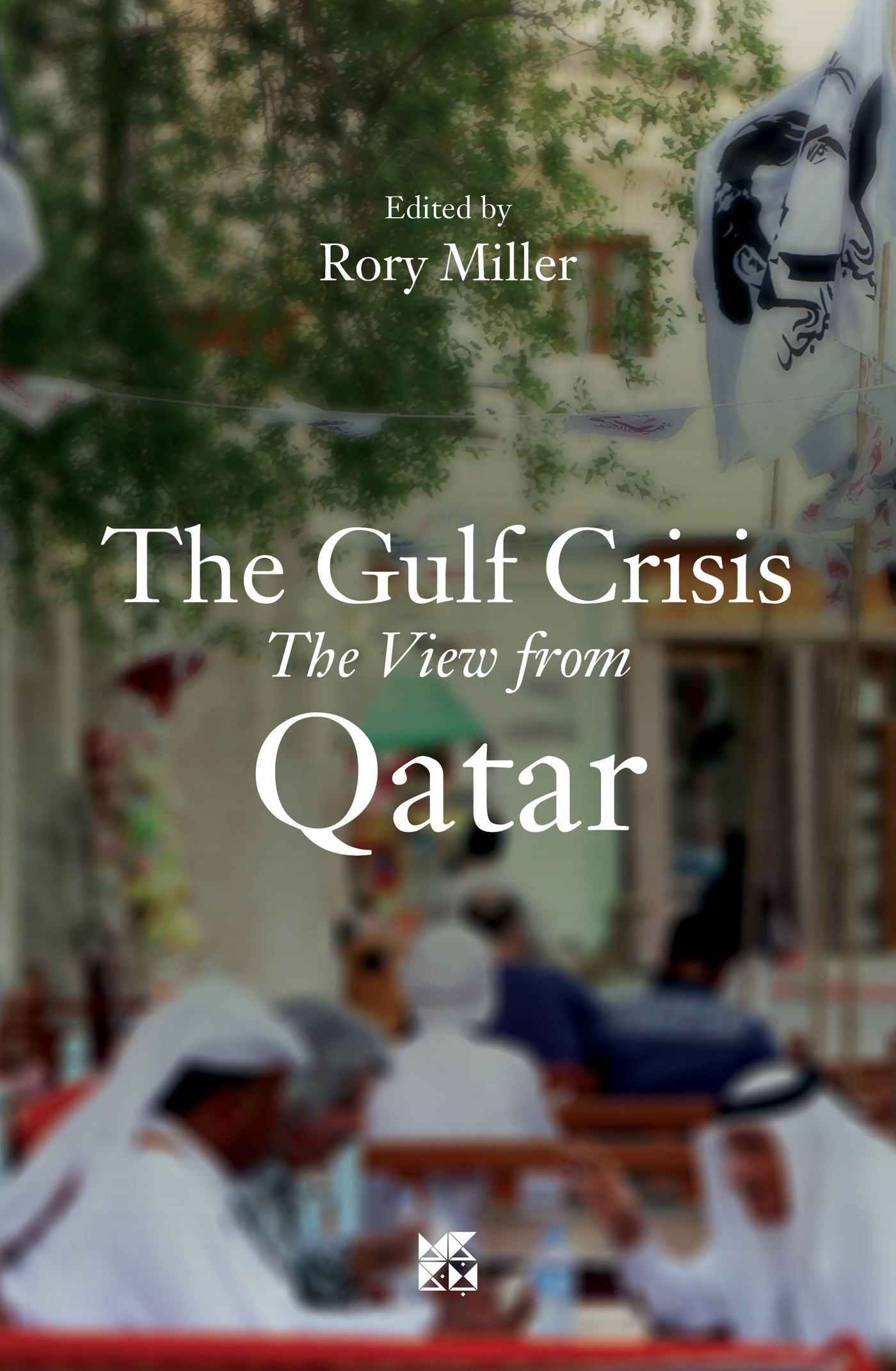 The Gulf Crisis: The View from Qatar - Book Cover