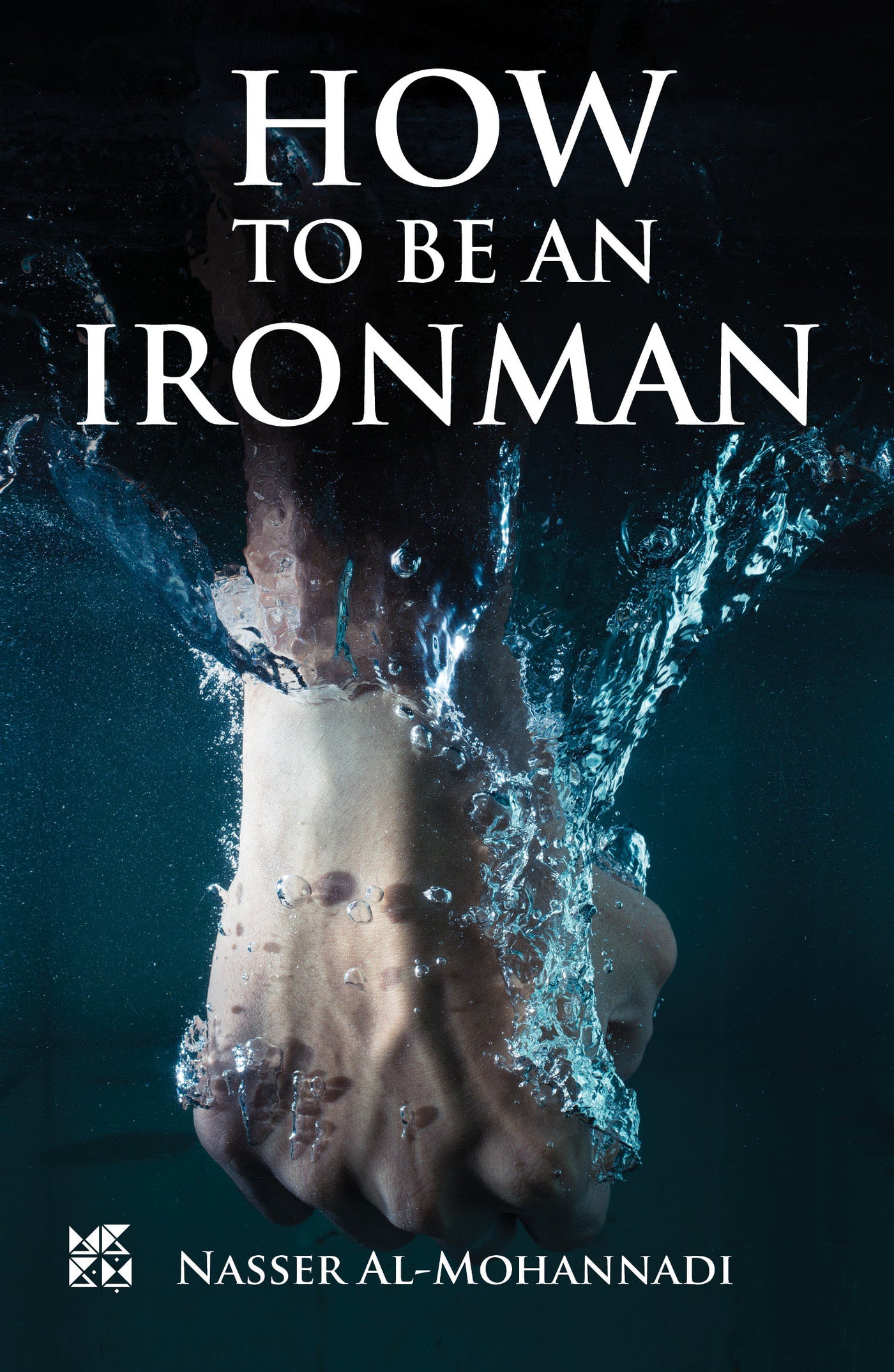 How to Be an Ironman Book Cover