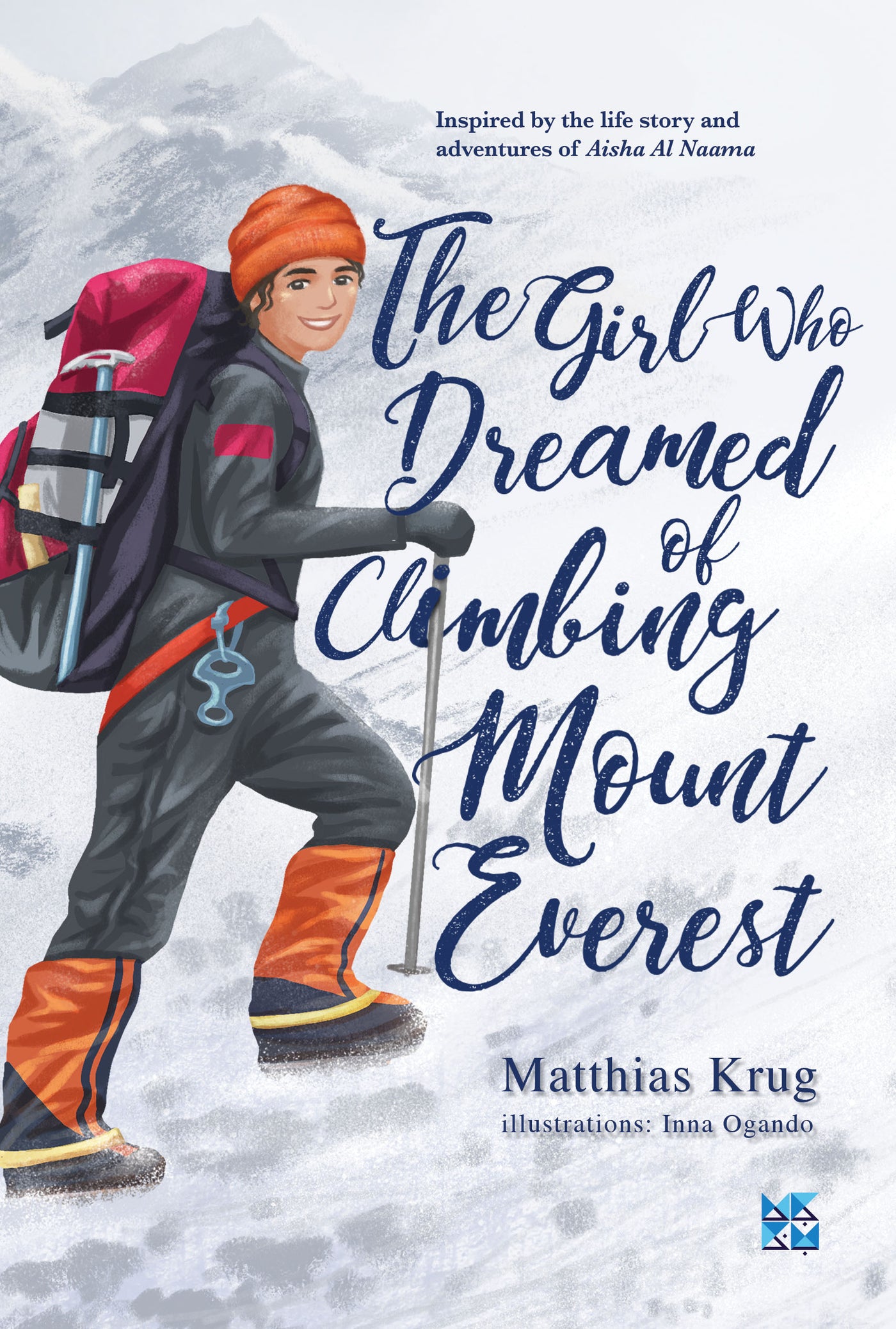 The Girl Who Dreamed of Climbing Mount Everest Book Cover