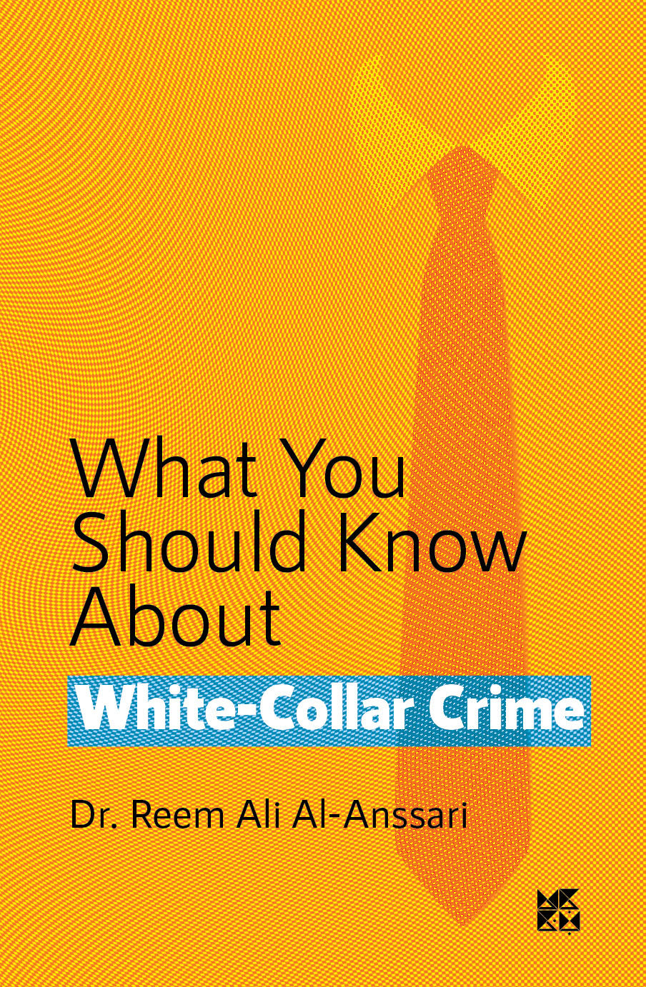 What You Should Know About White Collar Crime Book Cover